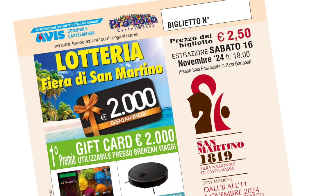 LOTTERIA FIERA DI SAN MARTINO 2024: I BIGLIETTI VINCENTI