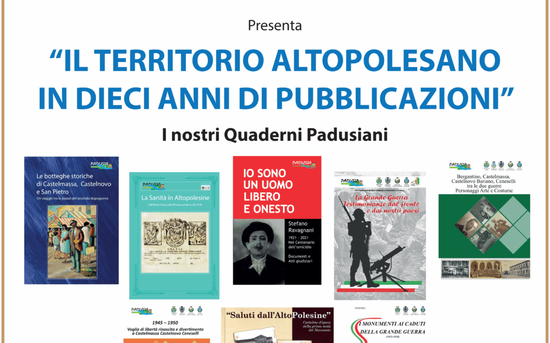 IL TERRITORIO ALTOPOLESANO IN DIECI ANNI DI PUBBLICAZIONI